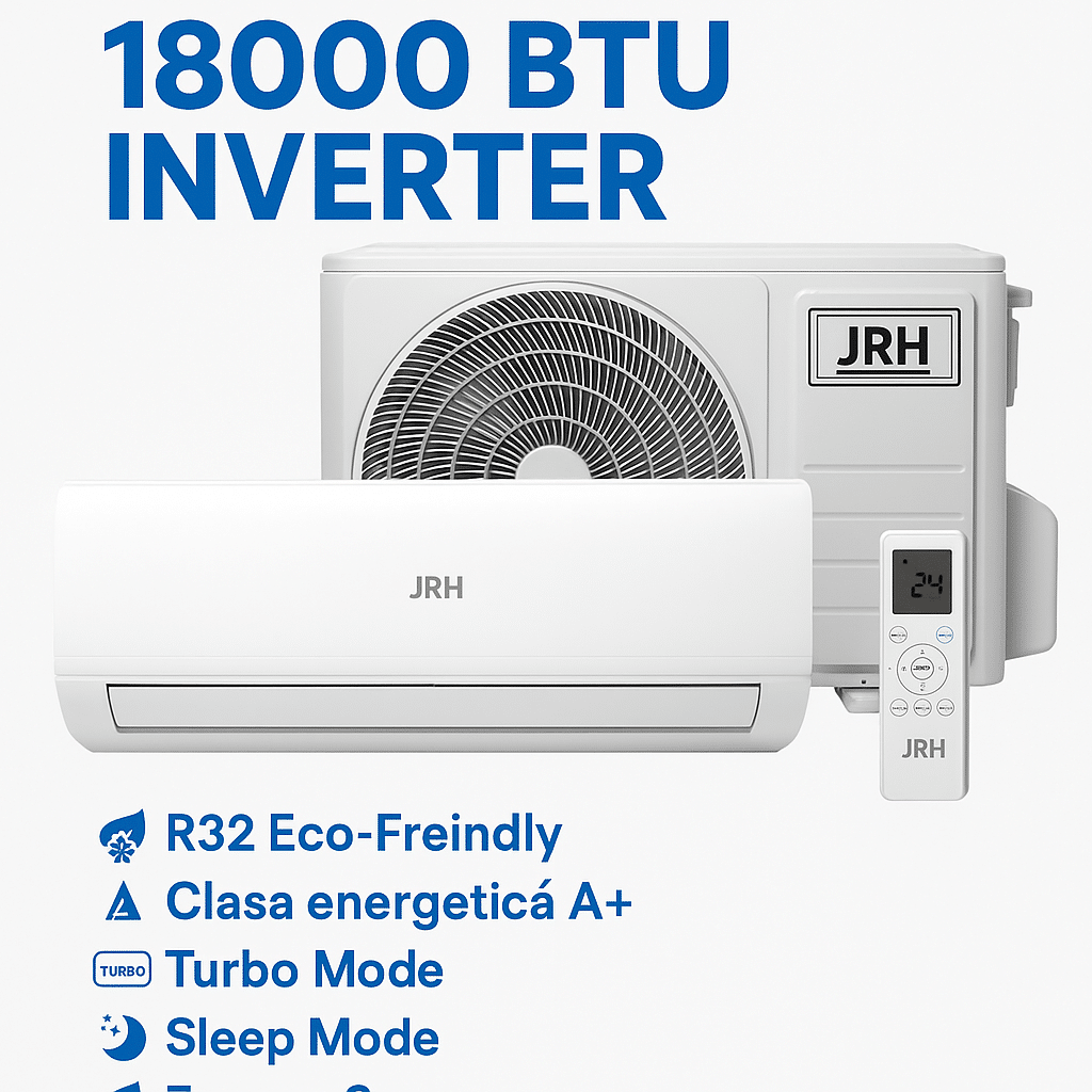Aparat de Aer Condiționat JRH 18000 BTU Inverter – R32, Clasa A+, Turbo Mode, Eco &amp; Sleep, Telecomandă Inclusă